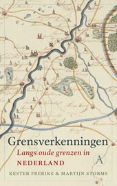 Boekomslag Grensverkenningen, Langs oude grenzen in Nederland